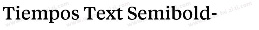 Tiempos Text Semibold字体转换